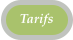 Tarifs